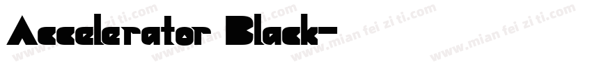 Accelerator Black字体转换